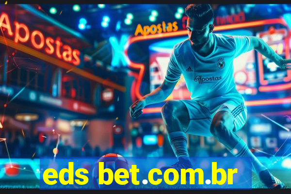 eds bet.com.br